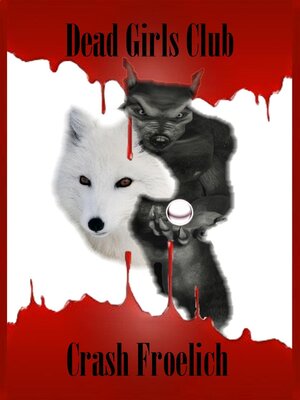 cover image of Dead Girls Club